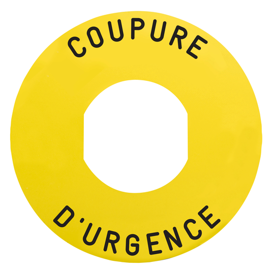 Schneider Electric-ZBY9160-Harmony - étiquette plate - jaune - 'COUPURE D'URGENCE' - Ø60